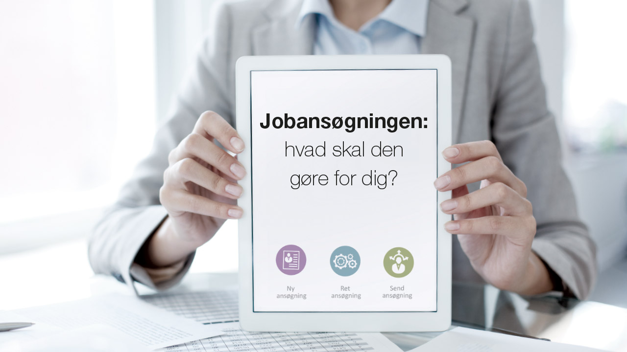 Jobansøgningen: hvad skal den gøre for dig?
